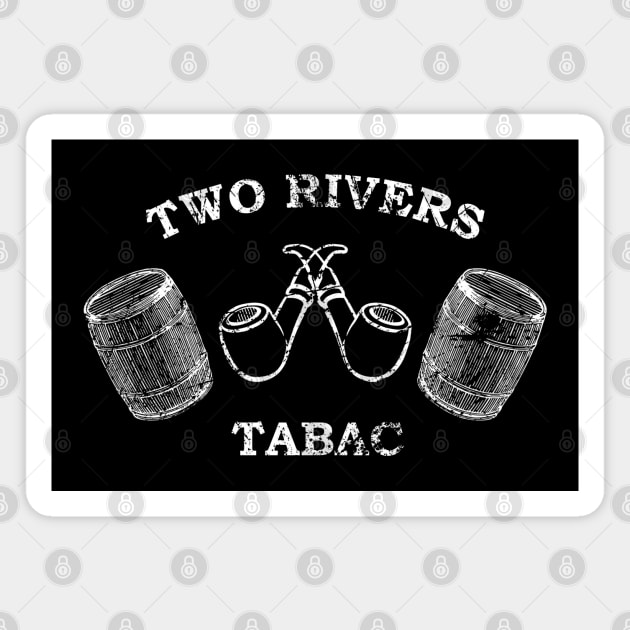 Two Rivers Tabac Distressed. Magnet by charliecam96